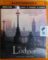 The Lodger written by Louisa Treger performed by Helen Lloyd on MP3 CD (Unabridged)